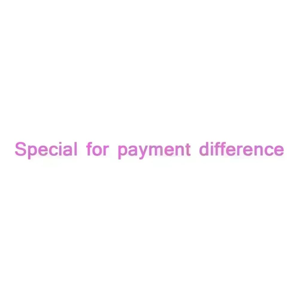 Spécial pour la différence de paiement